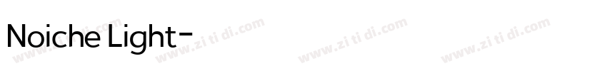 Noiche Light字体转换